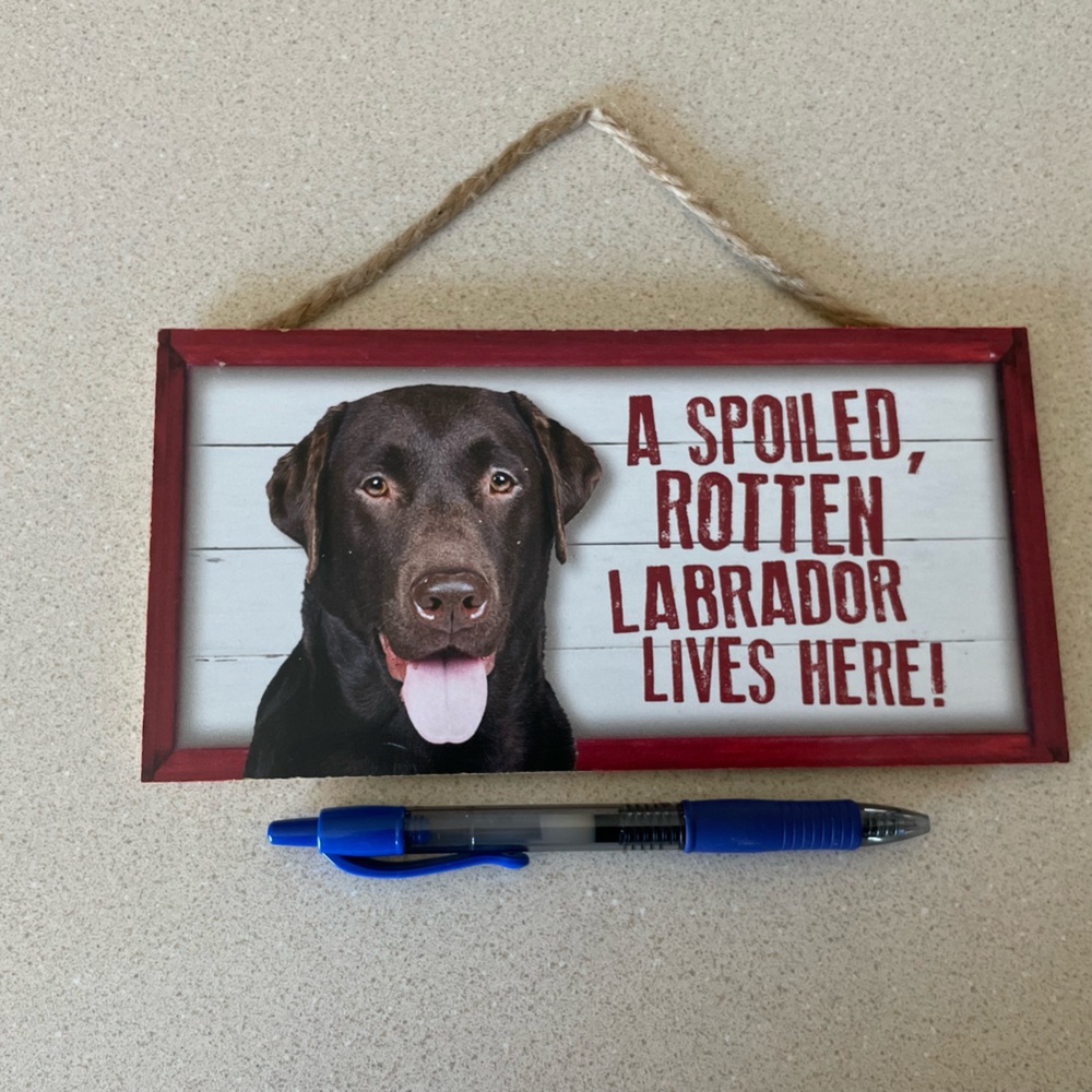 Small Chocolate Labrador Sign